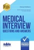 Medical Interview Questions and Answers - Sample Interview Questions for the Medical Profession Interview and the Medical School Interview (Paperback) - Richard McMunn Photo