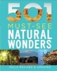 501 Must-See Natural Wonders (Hardcover) - D Brown Photo