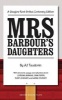 Mrs Barbour's Daughters: With Foreword, Essays and Reflections from Karine Polwart, Catriona Burness, John Foster and Mary Lockhart - A Glasgow Rent Strikes (Paperback, Centenary ed) - AJ Taudevin Photo