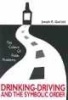 The Culture of Public Problems - Drinking-driving and the Symbolic Order (Paperback, New edition) - Joseph R Gusfield Photo