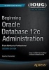 Beginning Oracle Database 12C Administration 2015 - From Novice to Professional (Paperback, 2nd Revised edition) - Ignatius Fernandez Photo