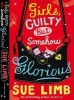 Girls, Guilty But Somehow Glorious, Bk. 1 - On the Prowl (Paperback) - Sue Limb Photo