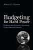 Budgeting for Hard Power - Defense and Security Spending Under Barack Obama (Paperback) - Michael E OHanlon Photo