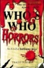 Who's Who of Horrors - An A-Z of Loathsome Lives (Paperback) - Tracey Turner Photo