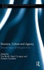 Structure, Culture and Agency - Selected Papers of Margaret Archer (Hardcover) - Tom Brock Photo