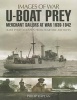 U-Boat Prey: Merchant Sailors at War, 1939-1942 (Paperback, New) - Philip Kaplan Photo