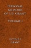 Personal Memoirs of U.S. Grant Volume 1 (Paperback) - Ulysses Simpson Grant Photo