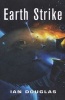 Earth Strike (Paperback) - Ian Douglas Photo