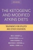 The Ketogenic and Modified Atkins Diets - Treatments for Epilepsy and Other Disorders (Paperback, 6th Revised edition) - Eric Kossoff Photo