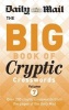  Big Book of Cryptic Crosswords, Volume 7 (Paperback) - Daily Mail Photo