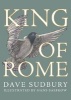 King of Rome (Hardcover) - Dave Sudbury Photo