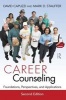 Career Counseling - Foundations, Perspectives, and Applications (Hardcover, 2nd Revised edition) - David Capuzzi Photo