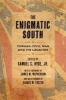 The Enigmatic South - Toward Civil War and Its Legacies (Hardcover) - Samuel C Hyde Photo