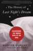 The History of Last Night's Dream - Discovering the Hidden Path to the Soul (Paperback) - Rodger Kamenetz Photo