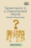 Governance in a Disenchanted World - The End of Moral Society (Hardcover) - Helmut Willke Photo