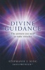 Divine Guidance - The Answers You Need to Make Miracles (Paperback) - Stephanie J King Photo