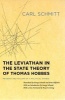 The Leviathan in the State Theory of Thomas Hobbes - Meaning and Failure of a Political Symbol (Paperback) - Carl Schmitt Photo