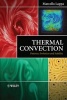 Thermal Convection - Patterns, Evolution and Stability (Hardcover) - Marcello Lappa Photo