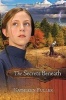 The Secrets Beneath (Paperback) - Kathleen Fuller Photo