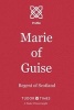 Marie of Guise - Regent of Scotland (Paperback) - Tudor Times Photo