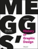 Meggs' History of Graphic Design (Hardcover, 6th Revised edition) - Philip B Meggs Photo