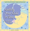 Getting Your Child to Sleep and Back to Sleep - Tips for Parents of Infants, Toddlers and Preschoolers (Paperback, 2nd Revised edition) - Vicki Lansky Photo