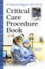 Critical Care Procedure Book (Paperback) - Rajaram S Sujanthy Photo