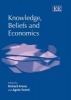 Knowledge, Beliefs & Econs (Hardcover) - Richard Arena Photo