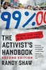 The Activist's Handbook - Winning Social Change in the 21st Century (Paperback, 2nd Revised edition) - Randy Shaw Photo