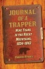 Journal of a Trapper - Nine Years in the Rocky Mountains, 1834-1843 (Paperback) - Osborne Russell Photo