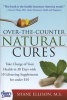 Over The Counter Natural Cures (Paperback) - Shane Ellison Photo