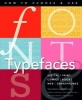 Fonts and Typefaces Made Easy - How to Choose and Use (Paperback, New edition) - Flame Tree Photo