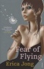 Fear of Flying (Paperback, Reissue) - Erica Jong Photo