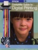 Epson Complete Guide to Digital Printing (Paperback, 3rd Revised edition) - Rob Sheppard Photo