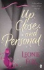 Up Close and Personal (Paperback) - Leonie Fox Photo