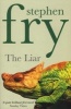 The Liar (Paperback, New ed) - Stephen Fry Photo