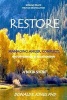 Restore Seeking Peace Through Reconciliation Managing Anger, Conflicts, and Differences in Relationships a Book Short (Paperback) - Dr Donald E Jones Photo