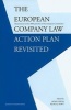 The European Company Law Action Plan Revisited - Reassessment of the 2003 Priorities of the European Commission (Paperback) - Koen Geens Photo