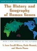 The History and Geography of Human Genes (Paperback, Abridged Paperback Ed) - LL Cavalli Sforza Photo