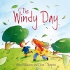 The Windy Day (Paperback, New edition) - Anna Milbourne Photo