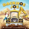 Backhoe Joe (Hardcover) - Lori Alexander Photo