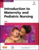 Introduction to Maternity and Pediatric Nursing (Paperback, 7th Revised edition) - Gloria Leifer Photo