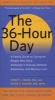 The 36-Hour Day - A Family Guide to Caring for People Who Have Alzheimer's Disease, Related Dementias, and Memory Loss (Paperback, 5th Revised edition) - Nancy L Mace Photo