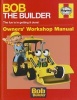 Bob the Builder Manual (Hardcover) - Derek Smith Photo