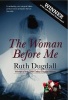 Woman Before Me: International Bestseller. Shocking. Page-Turning. Intelligent. Psychological Thriller Series with Cate Austin (Paperback, New edition) - Ruth Dugdall Photo