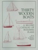 Thirty Wooden Boats: A Second Catalog of Building Plans (Paperback) - Wooden Boat Magazine Photo