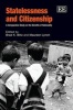 Statelessness and Citizenship - A Comparative Study on the Benefits of Nationality (Paperback) - Brad K Blitz Photo