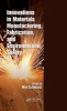 Innovations in Materials Manufacturing, Fabrication, and Environmental Safety (Hardcover) - Mel M Schwartz Photo