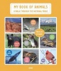 My Book of Animals - A Walk Through the National Parks (Hardcover) - Christopher Murray Photo