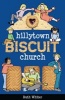 Hillytown Biscuit Church (Paperback) - Ruth Whiter Photo